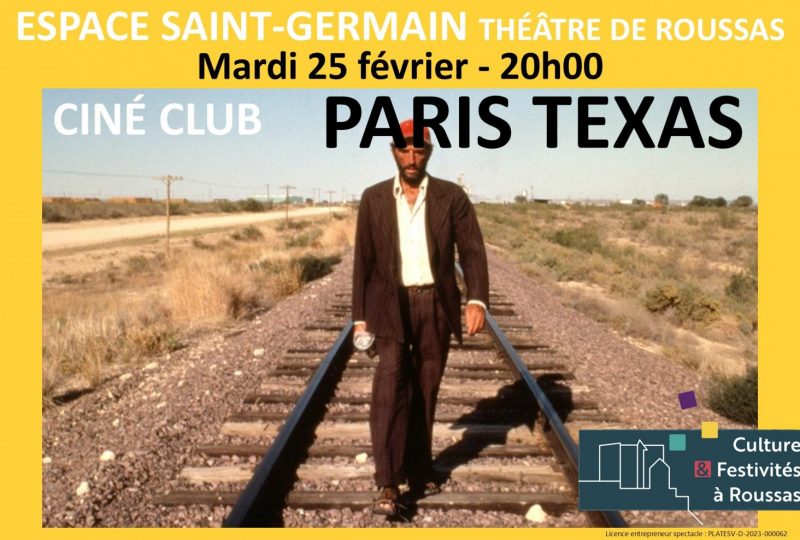 CINE CLUB : “Paris Texas” de Wim Wenders à Roussas - 0